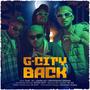 G-CITY BACK (feat. 3x, Aamin Ale & Independent Manam)