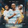 Ungo Wami (feat. Dropper Rsa & Khabajah)