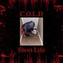 Short Life (Explicit)