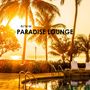 Paradise Lounge (Poolside Chill & Vibrance)