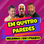 Em Quatro Paredes (Explicit)