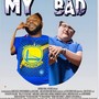 My bad (feat. Cskinner) [Explicit]