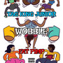 Wobble (Explicit)