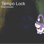 Tempo Lock