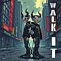 Walk It (feat. DaYxxngsta) [Explicit]