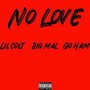 No Love (Explicit)