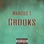 Crooks (Explicit)