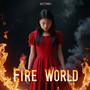 Fire World