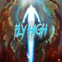 Fly High (Explicit)