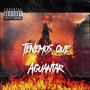 Tenemos que Aguantar (feat. niko_nx0, iamcrismpiro & belem) [Explicit]