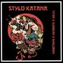 STYLO KATANA (Explicit)