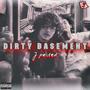 Dirty Basement (Explicit)