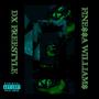 DX FREESTYLE (feat. FINE$$A WILLIAM$) [Explicit]