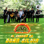 El Corrido de Doña Silvia (Acoustic)