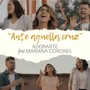 Ante Aquella Cruz (feat. Mariana Coronel)