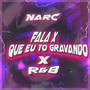 Fala X Que Eu Tô Gravando X R&B (Explicit)