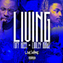 Living (feat. Lonley Bandz) [Explicit]