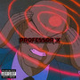 Professor X (Explicit)