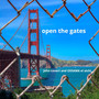 Open the Gates