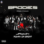 Brodies (feat. Rohan da Great) [Explicit]