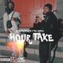 Hour Take (feat. P The Prince) [Explicit]