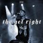 The Get Right (Explicit)