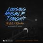 Loosing Myself Tonight (feat. Reechie) [Explicit]