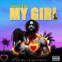 My girl (Explicit)
