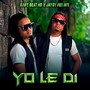 Yo Le Di (feat. Jaydy Melody)