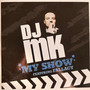 MY SHOW (Explicit)