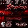 Season of the Sickness (feat. EZ Sixosix & Dieabolik) [Explicit]