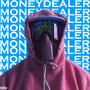 Moneydealer (Explicit)