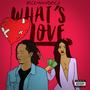 What's Love (Explicit)