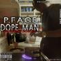 Dope Man (Explicit)