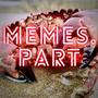 Memes (Explicit)