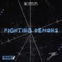 Fighting Demons (Explicit)