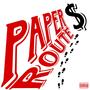 Paper Route (feat. ABM Smoke) [Explicit]