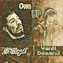 Own Up (feat. VanN Demand) [Explicit]