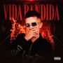 Vida Bandida