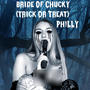 Bride Of Chucky (Trick Or Treat) [Explicit]