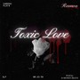 Toxic Love