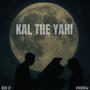 KAL THE YAHI (feat. Big D)