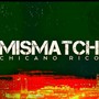 MISMATCH (Explicit)