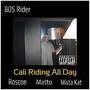 Cali Riding All Day (Explicit)