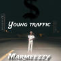 Young traffic (Explicit)