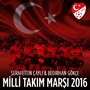 Milli Takım Marşı 2016