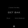 GET BAK