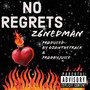 No Regrets (Explicit)