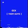 Them Guys (Explicit)