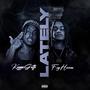 Lately (feat. FCG Heem) [Explicit]